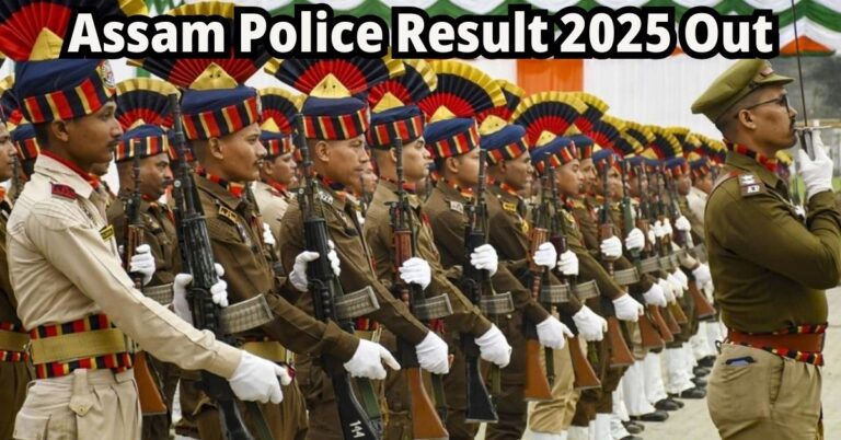 Assam Police Result 2025 Out